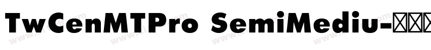 TwCenMTPro SemiMediu字体转换